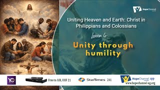 UNITY THROUGH HUMILITY | LESSON 04 | HOPE SABBATH SCHOOL UGANDA