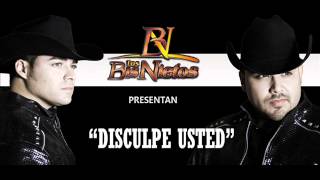 Video thumbnail of "LOS BISNIETOS DISCULPE USTED"