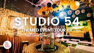 A Glamorous Studio 54 Themed Event | FEEL GOOD EVENTS