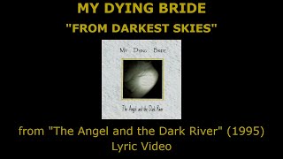MY DYING BRIDE “From Darkest Skies” Lyric Video