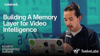 Building A Memory Layer for Video Intelligence - James Le, TwelveLabs