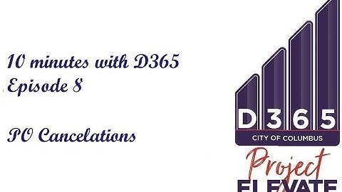 10 minutes with D365 - PO Cancelations