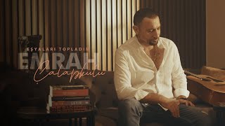 Emrah Çalapkulu - Eşyaları Topladım Resimi