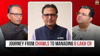 Journey from Chawls to Managing 6 Lakh Cr | Ft. Nilesh Shah | Sanjay Kathuria Podcast Clips