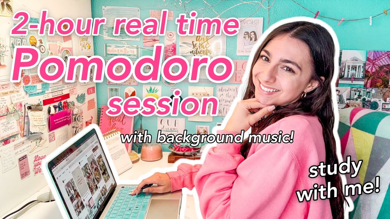 2-HOUR STUDY WITH ME SESSION | Real Time Pomodoro Sessions with ...