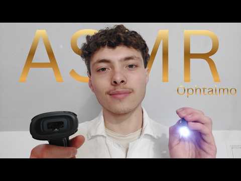 ASMR: Roleplay👨‍⚕️Ophtalmologue👨‍⚕️