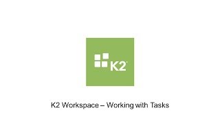 How-To: Working With Tasks in K2 Apps screenshot 4