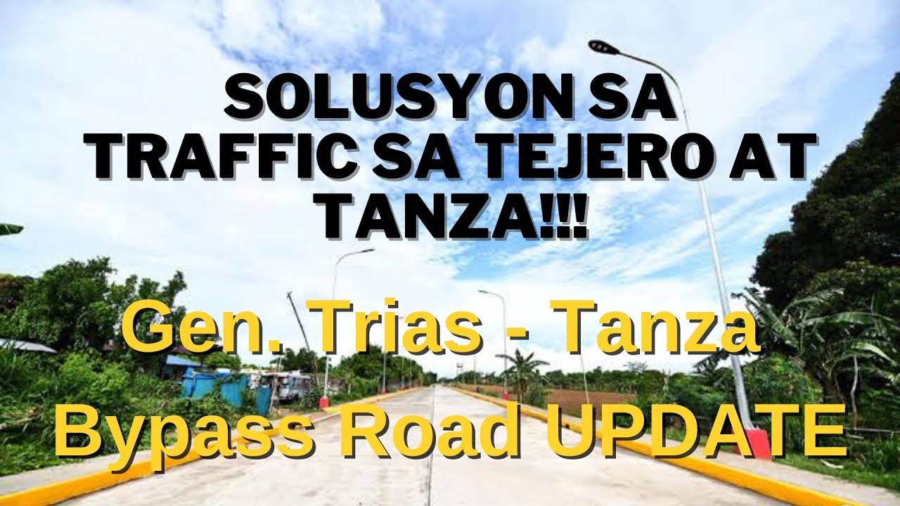 Solusyon Sa Traffic Sa Tejero At Tanza Gen Trias Tanza Bypass solusyon-sa-traffic-sa-tejero-at-tanza-gen-trias-tanza-bypass