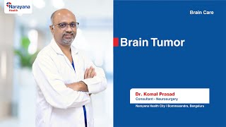Understanding Brain Tumor | Symptoms, Diagnosis & Treatment | Dr. Komal Prasad