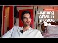 Learning AI/Machine Learning in my 30's