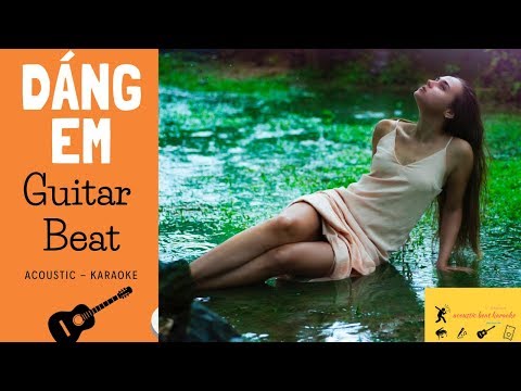 Video Dáng Em - Acoustic - Guitar Beat - Beat Dễ Hát -... - youtube