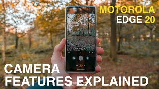 Motorola Edge 20 all camera features explained with real life photography demonstration screenshot 2