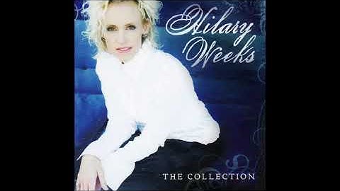 Thumbnail of Hilary Weeks - The Collection (Full Album)