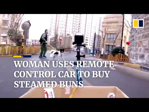 Woman uses remote control car to buy steamed buns amid coronavirus outbreak in China
