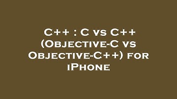 C++ : C vs C++ (Objective-C vs Objective-C++) for iPhone