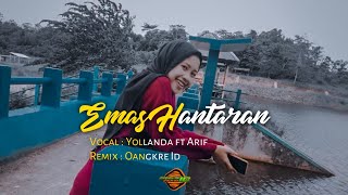 DJ EMAS HANTARAN - Remix angklung santuy | OANGKRE ID (REMIX).