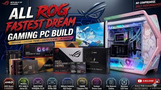 ALL ROG FASTEST DREAM GAMING PC BUILD! | AMD R9 9950X3D2 + MSI RTX 5090 | HYPERION GR701