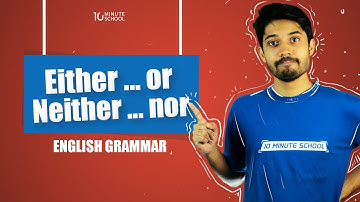 Either Or and Neither Nor - Part 1 | Most Common English Mistakes | Ayman Sadiq