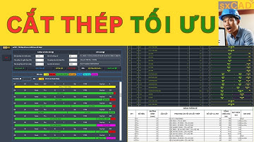 Làm sao để giảm hao hụt THÉP - Cắt thép tối ưu diễn họa cắt thép trên Excel và AutoCAD với sxCAD
