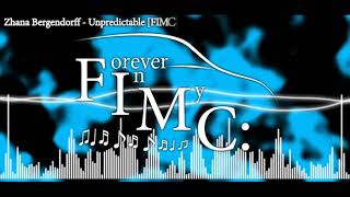 Zhana Bergendorff - Unpredictable [FIMC:]