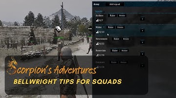 Bellwright - Tips for Squads