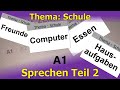 A1 Sprechen Teil2: Schule