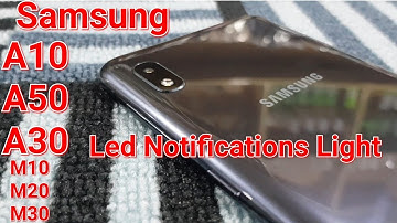 How To Enable Flash Notification In Galaxy A10 , A20 , A50 & M10 , M20 , M30