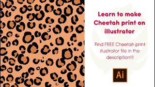 How to make Cheetah Print Illustration on Adobe illustrator  - Tutorial