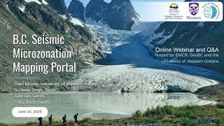 BC Seismic Microzonation Mapping Portal Webinar (June 10 2025).