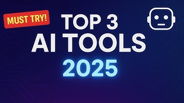 Top 3 AI Tools You MUST Try in 2025 (Game-Changing Apps!)