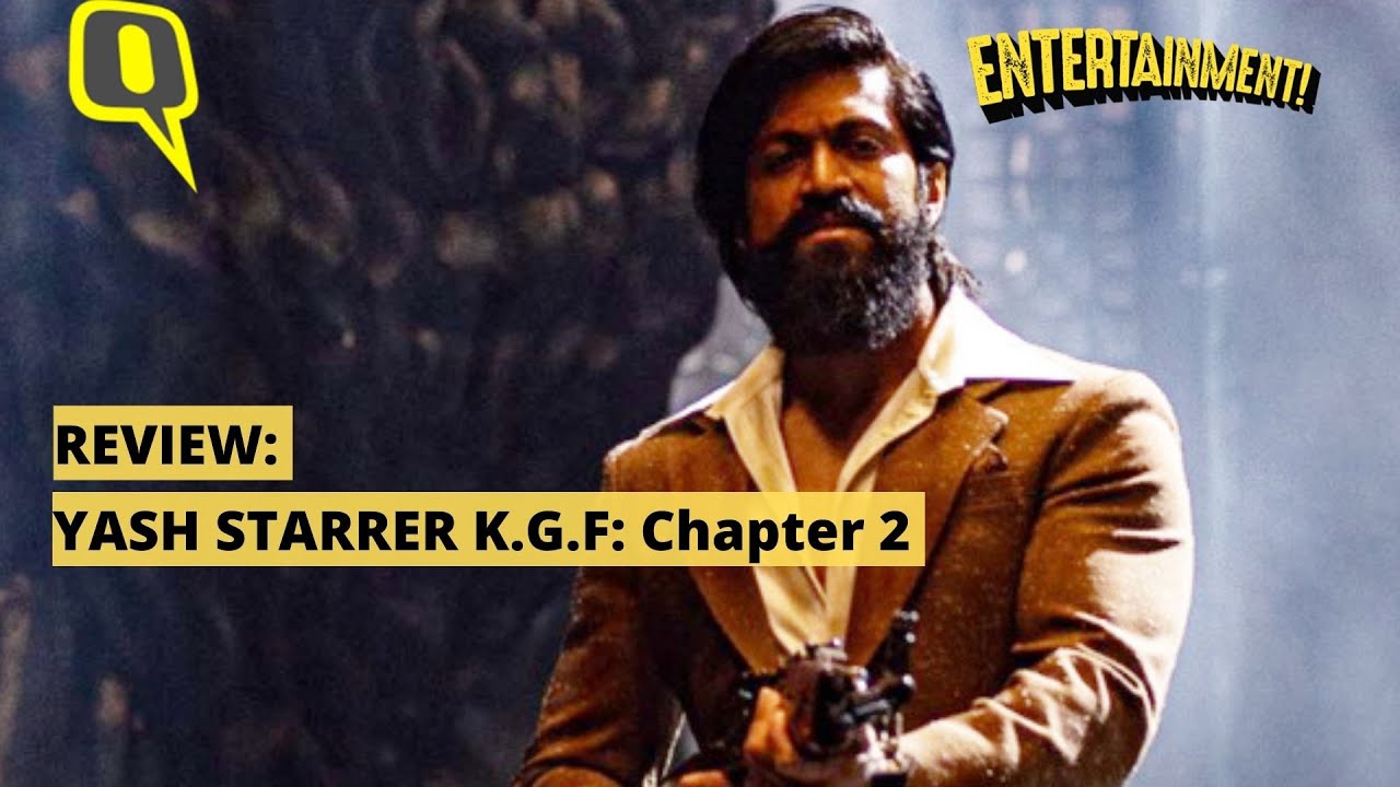 K.G.F: Chapter 2 Movie Review | Yash-Starrer is Worth The Hype ...