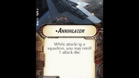 How-to use Title "Annihilator" - Star Wars Armada Explained (SWAE)