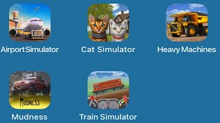 Airport Simulator, Cat Simulator, Heavy Machines, Hunting Clash, Mudness, Train Simulator screenshot 4