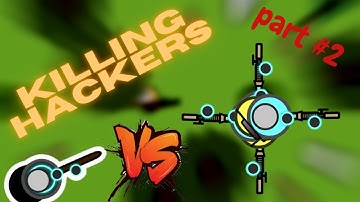 ☠️DESTROYING HACKERS☠️ || KILLING HACKERS PART 2 | Surviv.io