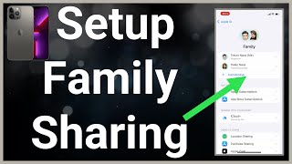 How To Use Family Sharing On iPhone!