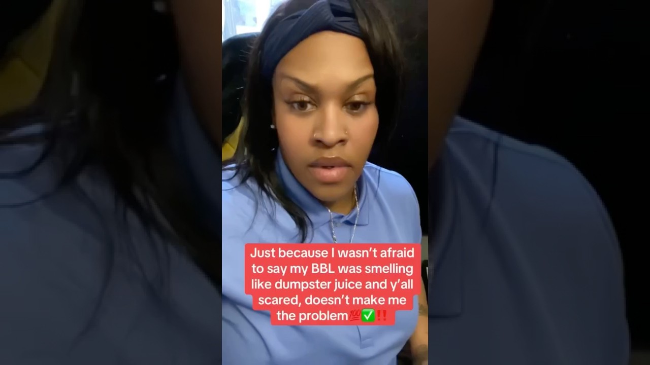 How One Woman’s BBL Stank and Why!