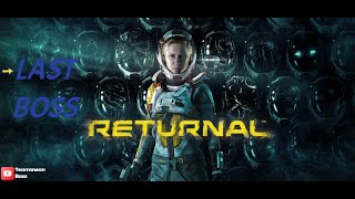 Returnal \Returnal gameplay\Giperion Boss