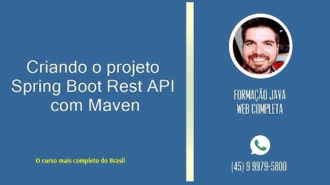 Criando o projeto Spring Boot Rest API com Maven