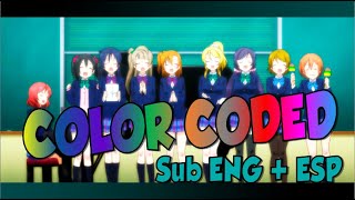 Video thumbnail of "µ’s Kitto Seishun ga Kikoeru (sub ESP / ENG + romaji + Color Coded)"