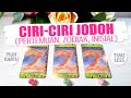 CIRI-CIRI JODOH 💘 Kapan Bertemu, Cara Memperlakukan-mu, Sifat // Pilih Kartu Tarot ✨ Fun Reading ✨