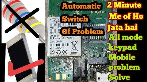 Itel ace 2n 2minute automatic switch off ||All keypad mobile automatic off Problem solve