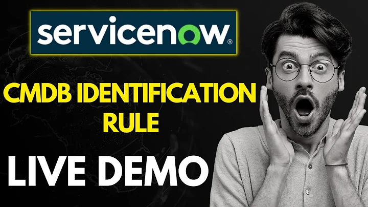 ServiceNow CMDB Identification Rule Demo | CMDB IRE Live Demo