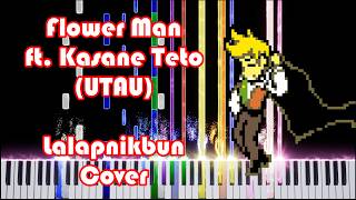 Deltarune - Flower Man (Lalapinkbun Cover) ft. Kasane Teto (UTAU)