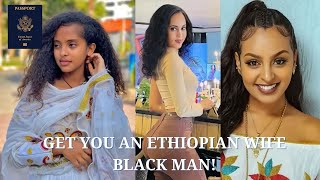 Get you an Ethiopian wife Black Man! @Deedeewills36
