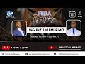 IRIBA RY AGAKIZA 202 INGUNZU MU MURIMO By Hudson Christopher Alain MUCYO 