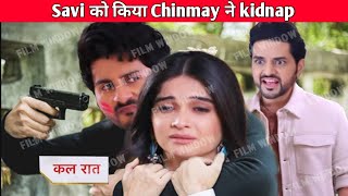 Ghkkpm Upcoming Twist Ishaan ne badla lene ke liye Chinmay ki saari hade parr | Savi ko kkabze mai