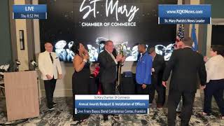 St. Mary Chamber of Commerce Annual Awards Banquet & Installation of Officers