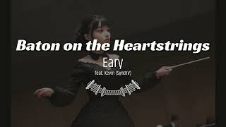 [Original] baton of the heartstrings (Feat. Kevin (Synthesizer V))