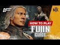 FUJIN Guide by [ MTL_Leon ] | MK11 | DashFight | All you need to know