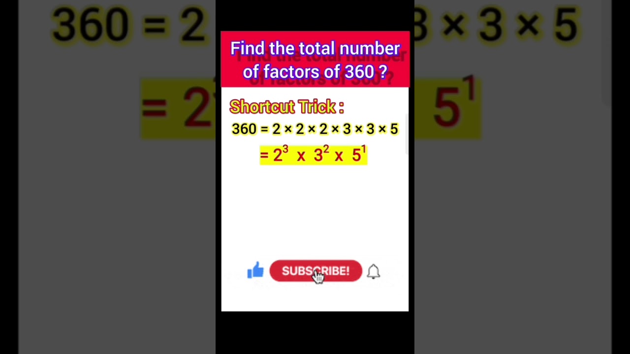 𝐅𝐢𝐧𝐝 𝐭𝐡𝐞 𝐭𝐨𝐭𝐚𝐥 𝐧𝐮𝐦𝐛𝐞𝐫 𝐨𝐟 𝐟𝐚𝐜𝐭𝐨𝐫𝐬 𝐨𝐟 𝟑𝟔𝟎 | #𝐬𝐡𝐨𝐫𝐭𝐬 #𝐦𝐚𝐭𝐡𝐬